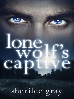 cover image of Lone Wolf's Captive (Novella)
